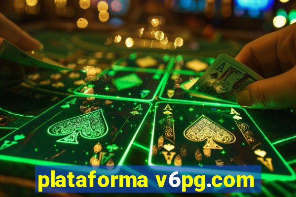 plataforma v6pg.com